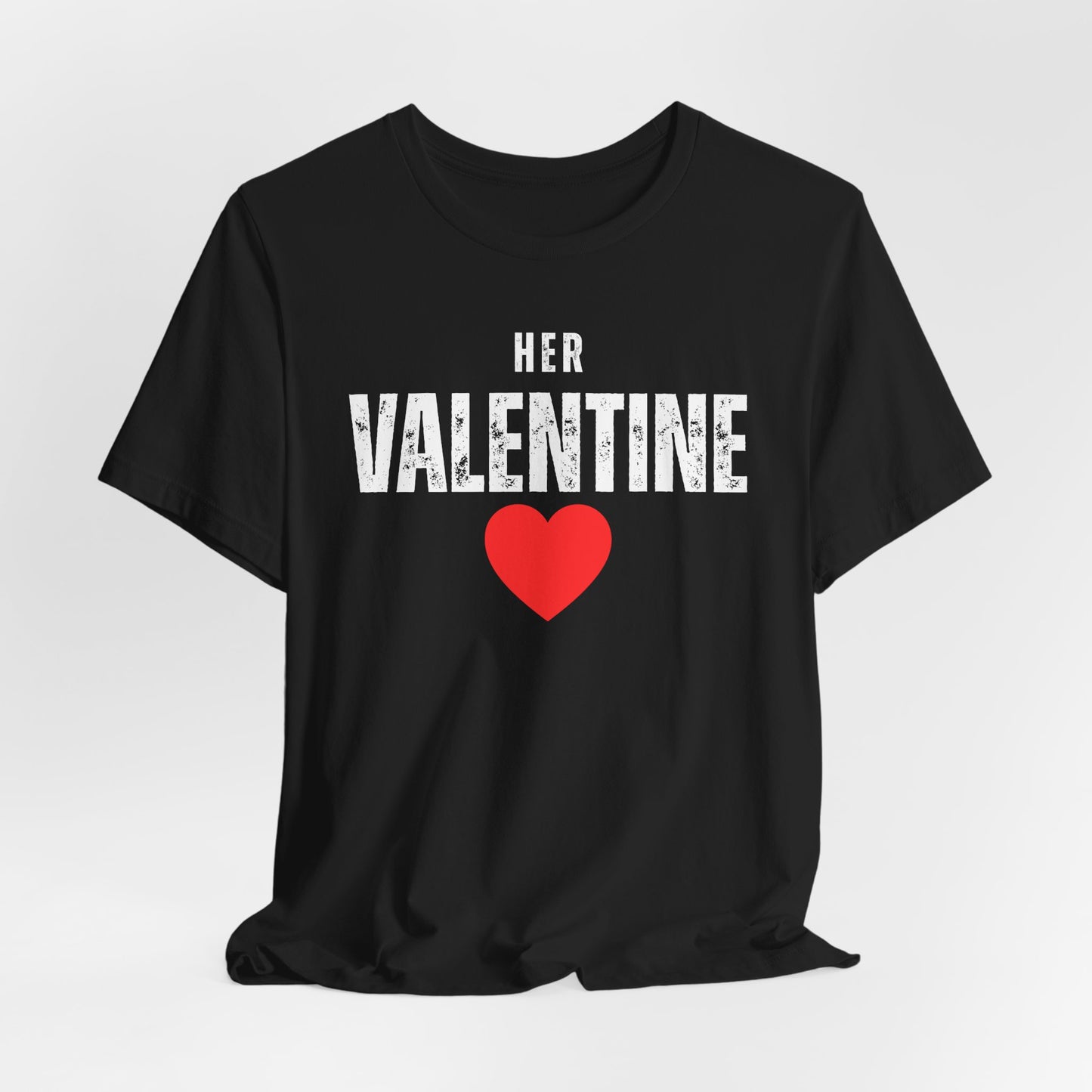 Her Valentine T-Shirt, Valentines Day Shirt for Him, Matching Couple Valentine Shirts, Valentine Gift for Him
