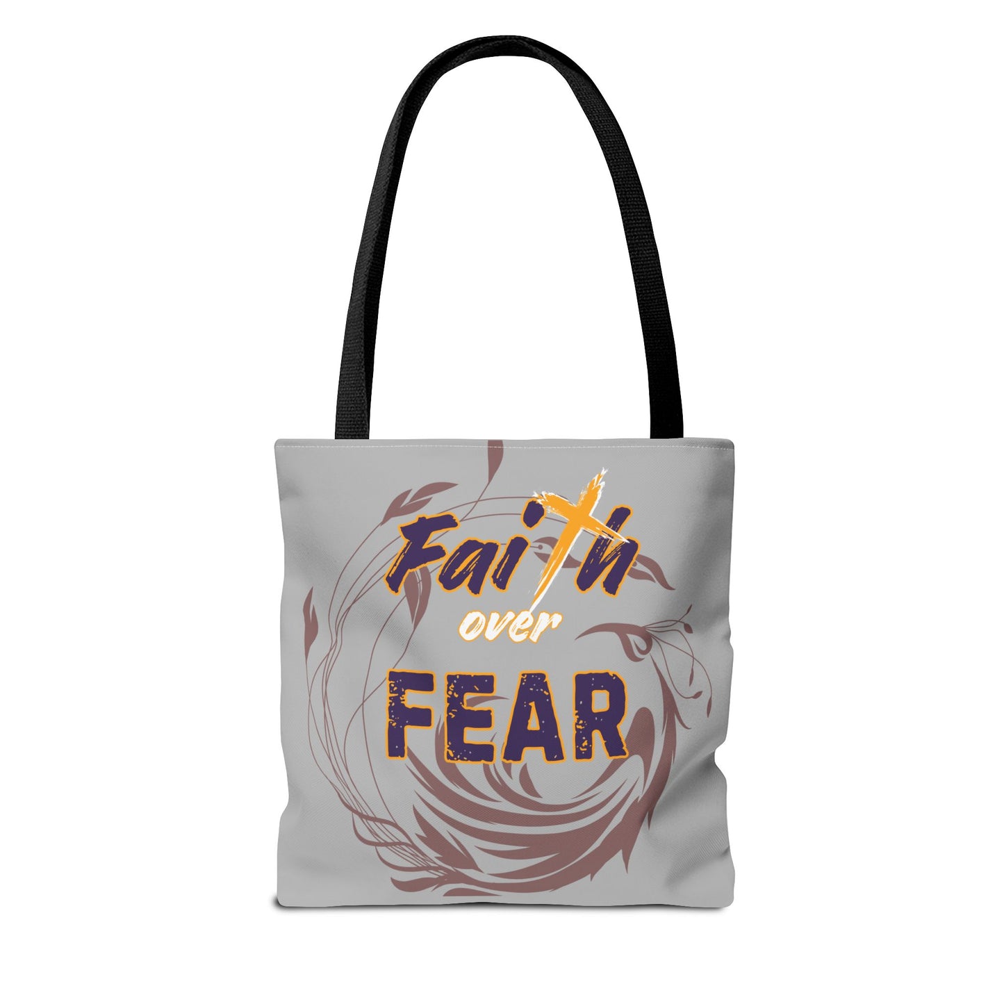 Inspirational Faith Over Fear Tote Bag