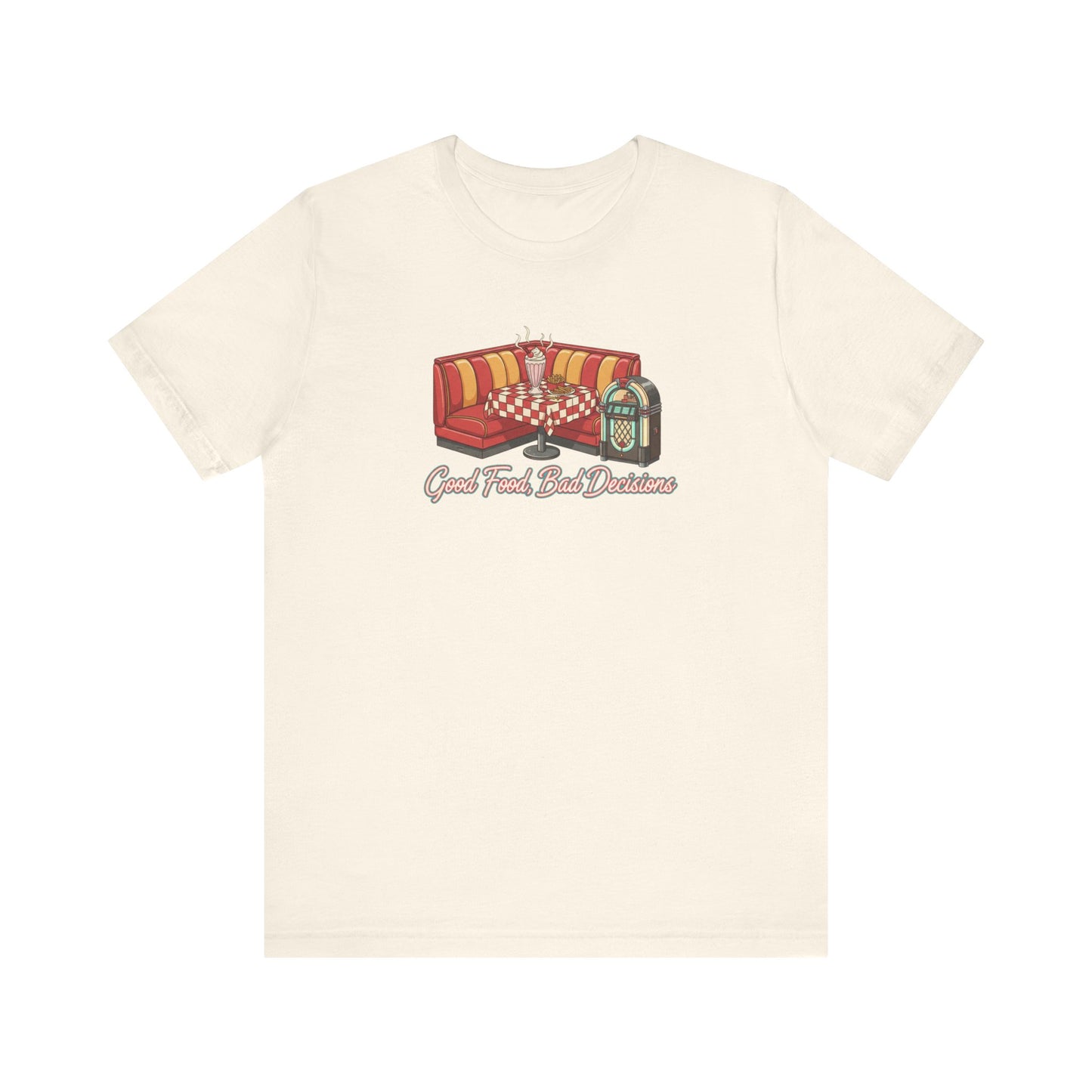 Good Food, Bad Decisions, Diner Booth & Jukebox Tee | Retro Diner Shirt, Matchbook Graphic