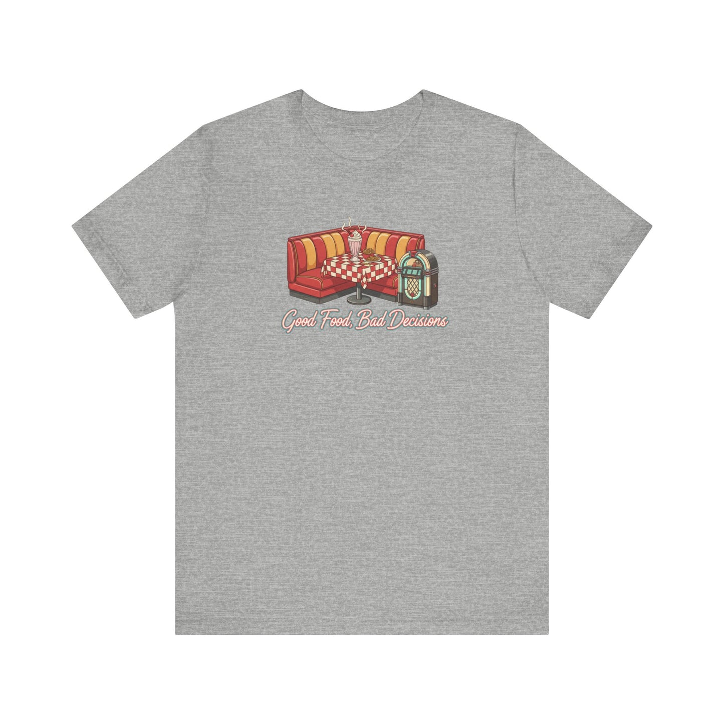 Good Food, Bad Decisions, Diner Booth & Jukebox Tee | Retro Diner Shirt, Matchbook Graphic