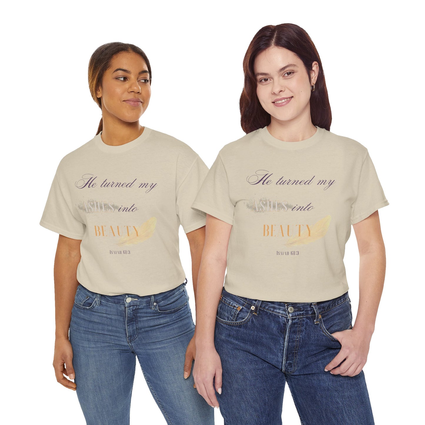 He Turned My Ashes Into Beauty Shirt – Christian Women’s Tee | Faith Based Apparel | Beauty for Ashes Shirt | Rise & Thrive Collection