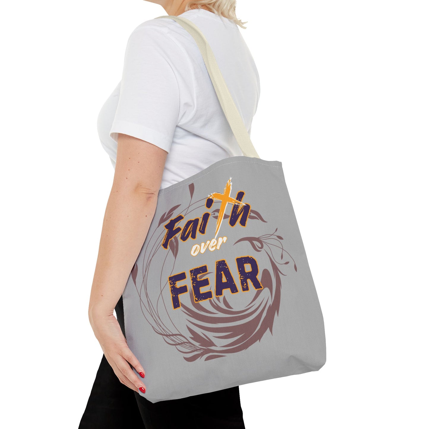 Inspirational Faith Over Fear Tote Bag