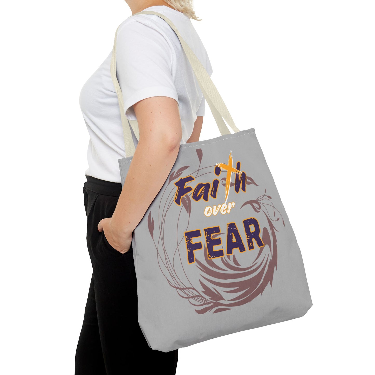 Inspirational Faith Over Fear Tote Bag