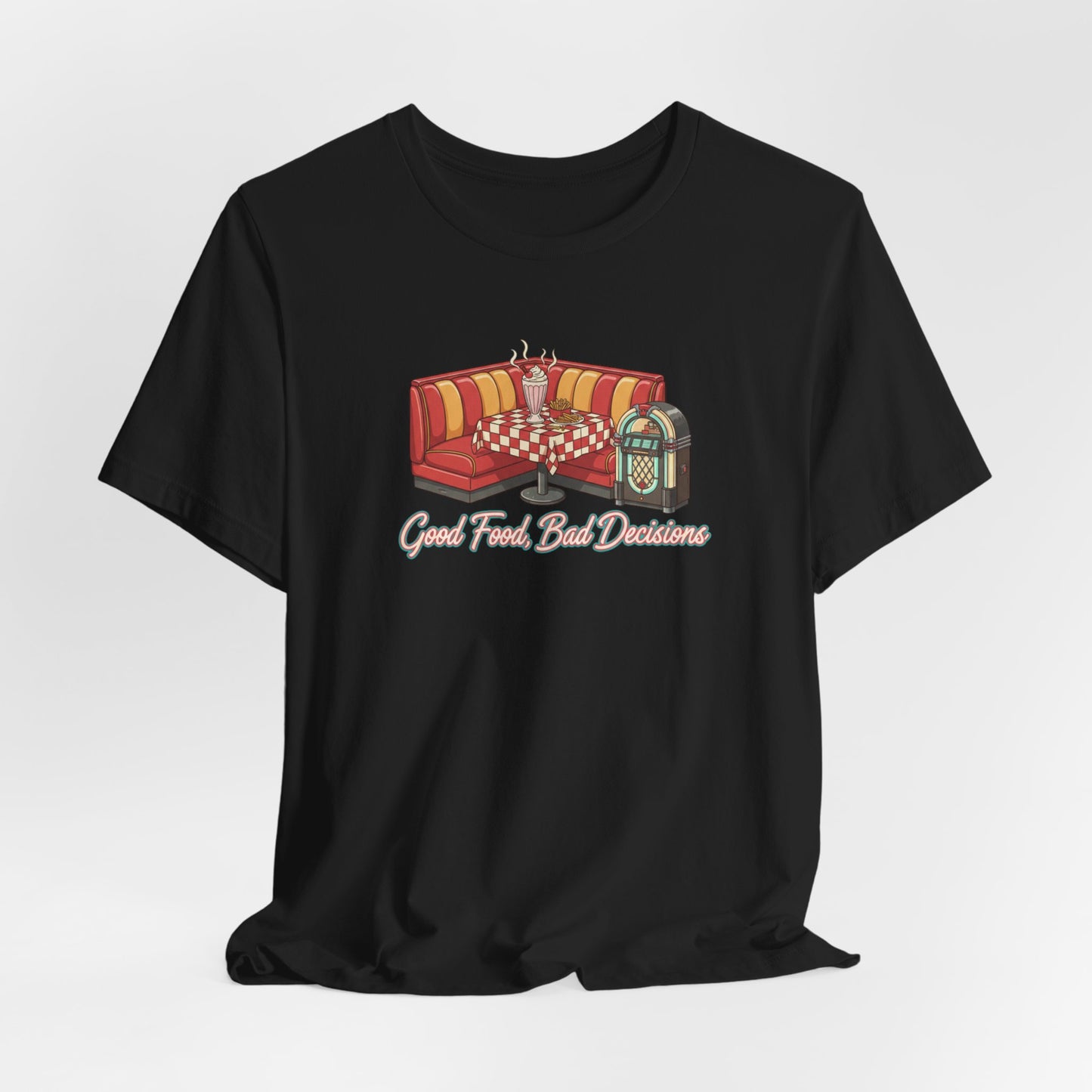 Good Food, Bad Decisions, Diner Booth & Jukebox Tee | Retro Diner Shirt, Matchbook Graphic