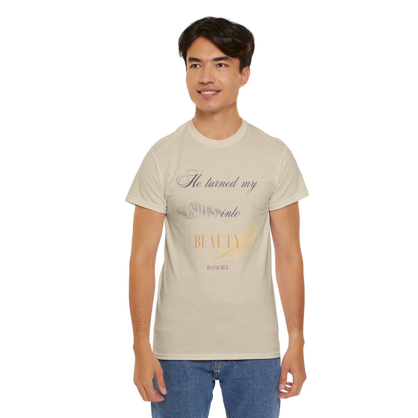 He Turned My Ashes Into Beauty Shirt – Christian Women’s Tee | Faith Based Apparel | Beauty for Ashes Shirt | Rise & Thrive Collection