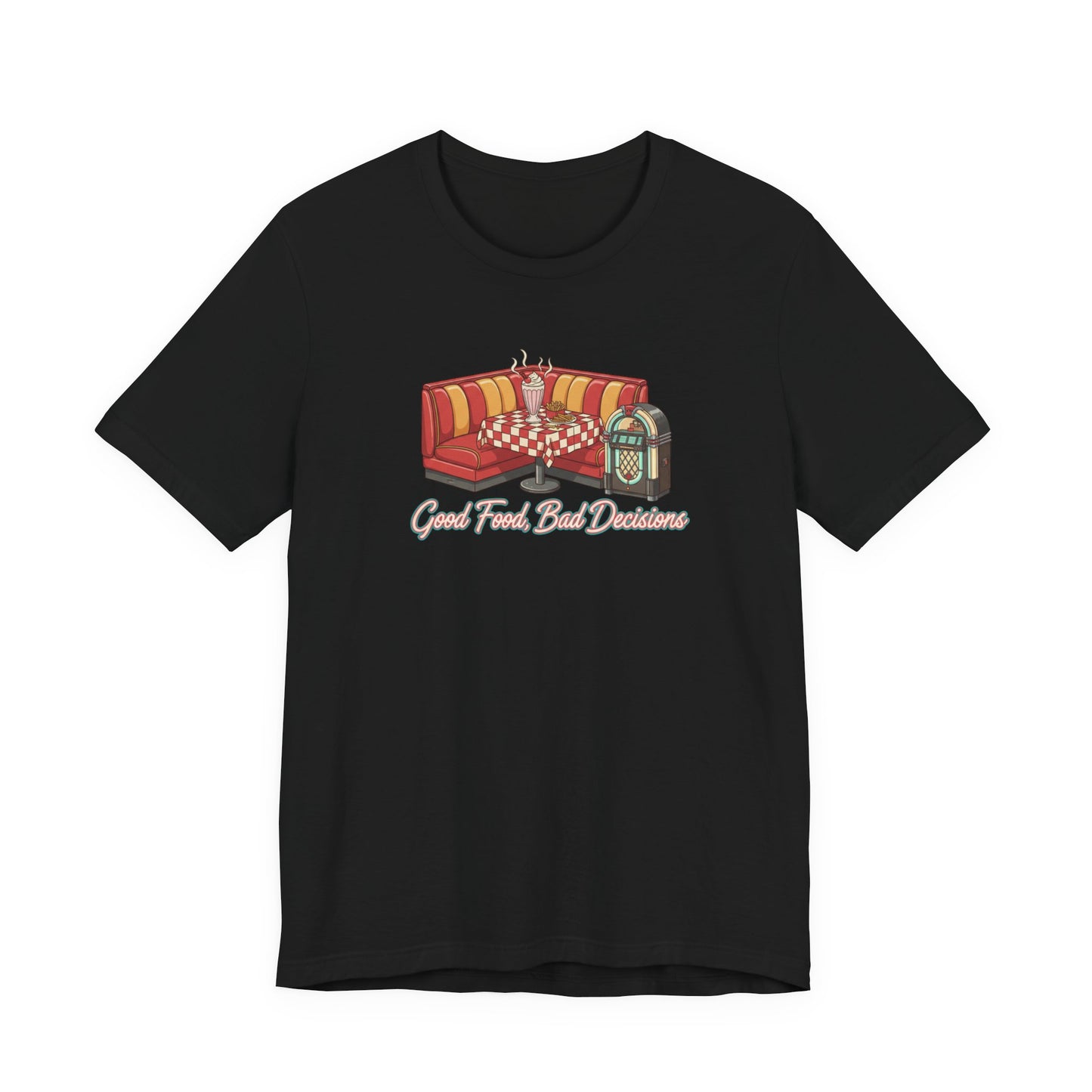 Good Food, Bad Decisions, Diner Booth & Jukebox Tee | Retro Diner Shirt, Matchbook Graphic