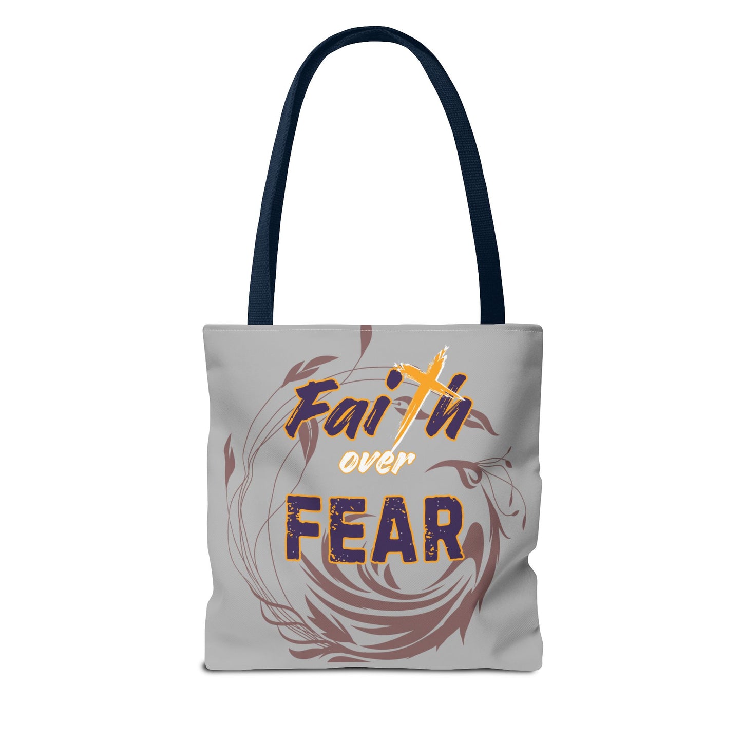 Inspirational Faith Over Fear Tote Bag