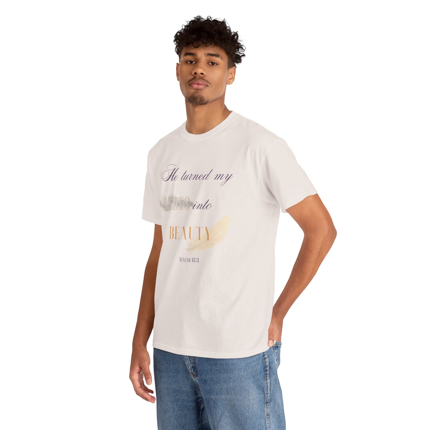He Turned My Ashes Into Beauty Shirt – Christian Women’s Tee | Faith Based Apparel | Beauty for Ashes Shirt | Rise & Thrive Collection