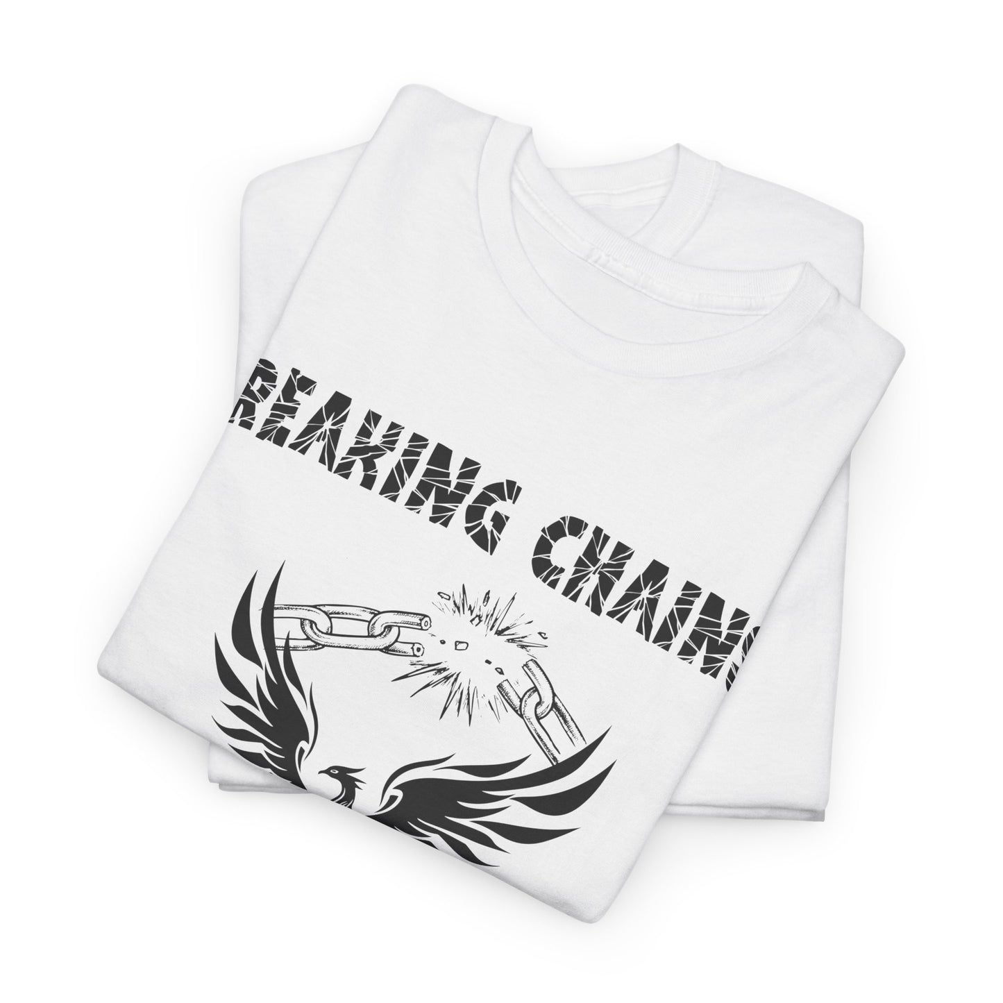 Phoenix Rising Breaking Chains Tee — Empowerment T‑Shirt