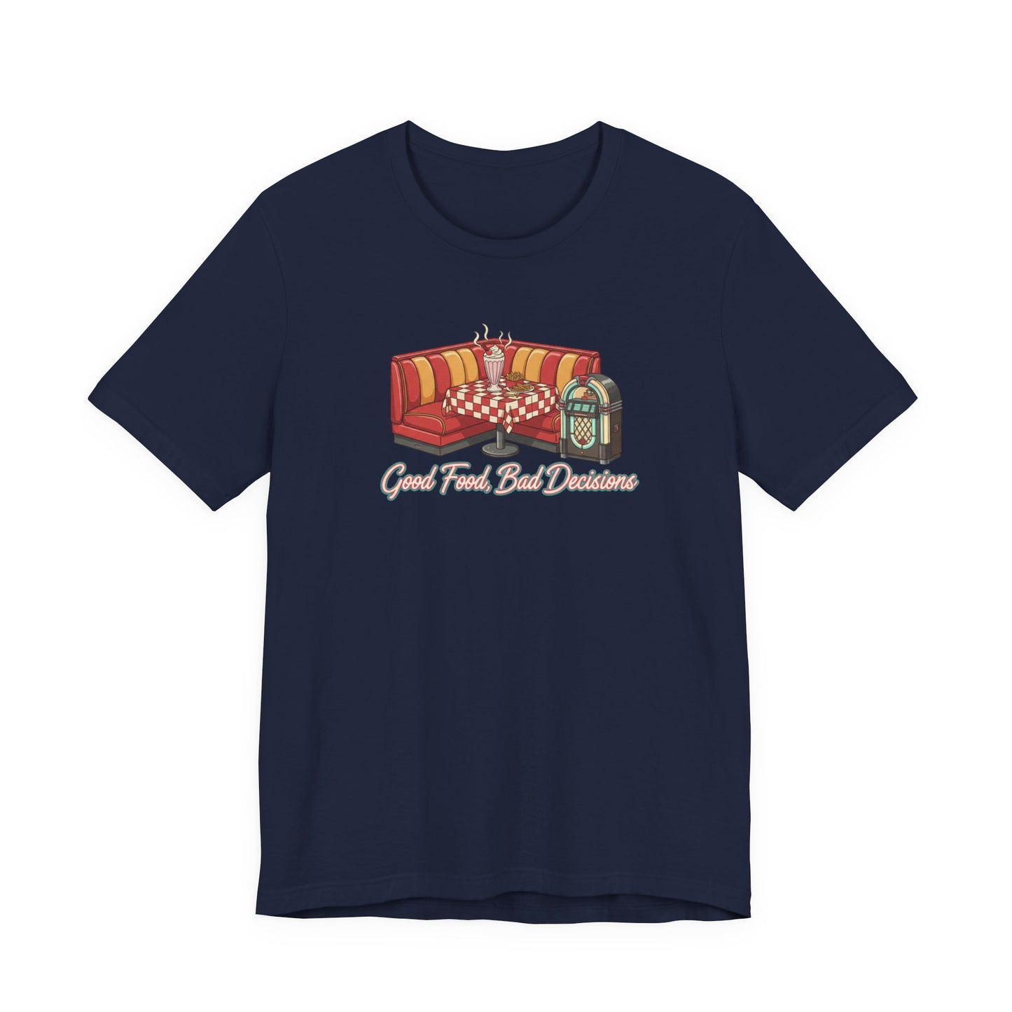 Good Food, Bad Decisions, Diner Booth & Jukebox Tee | Retro Diner Shirt, Matchbook Graphic