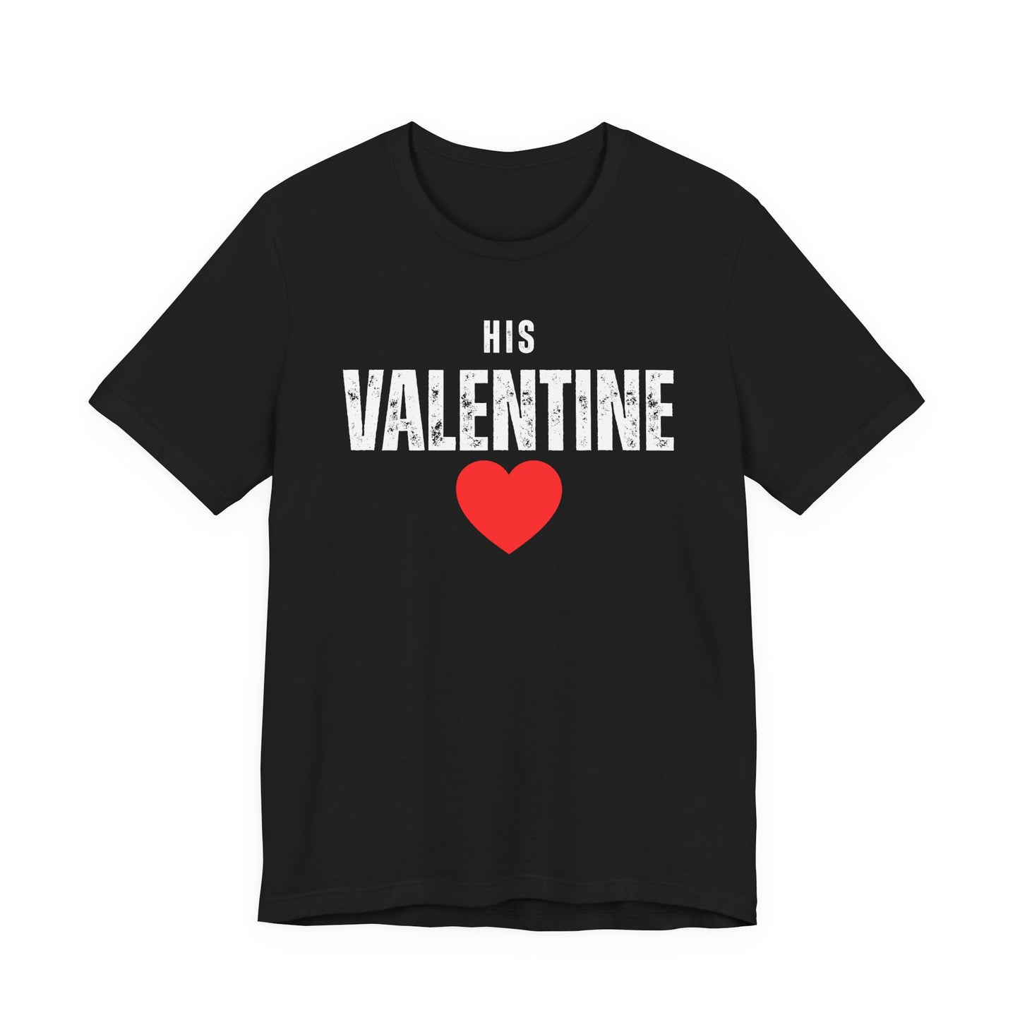 His Valentine T-Shirt, Valentines Day Shirt for Her, Matching Couple Valentine Shirts, Valentine Gift for Her