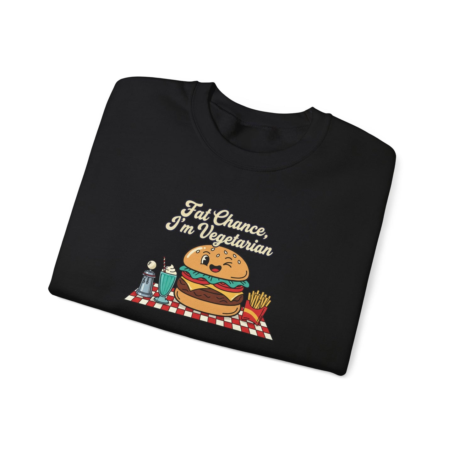 Fat Chance, I'm Vegetarian, Cheeseburger Diner Graphic Sweatshirt | Retro Diner, Matchbook & Pantry Label Art