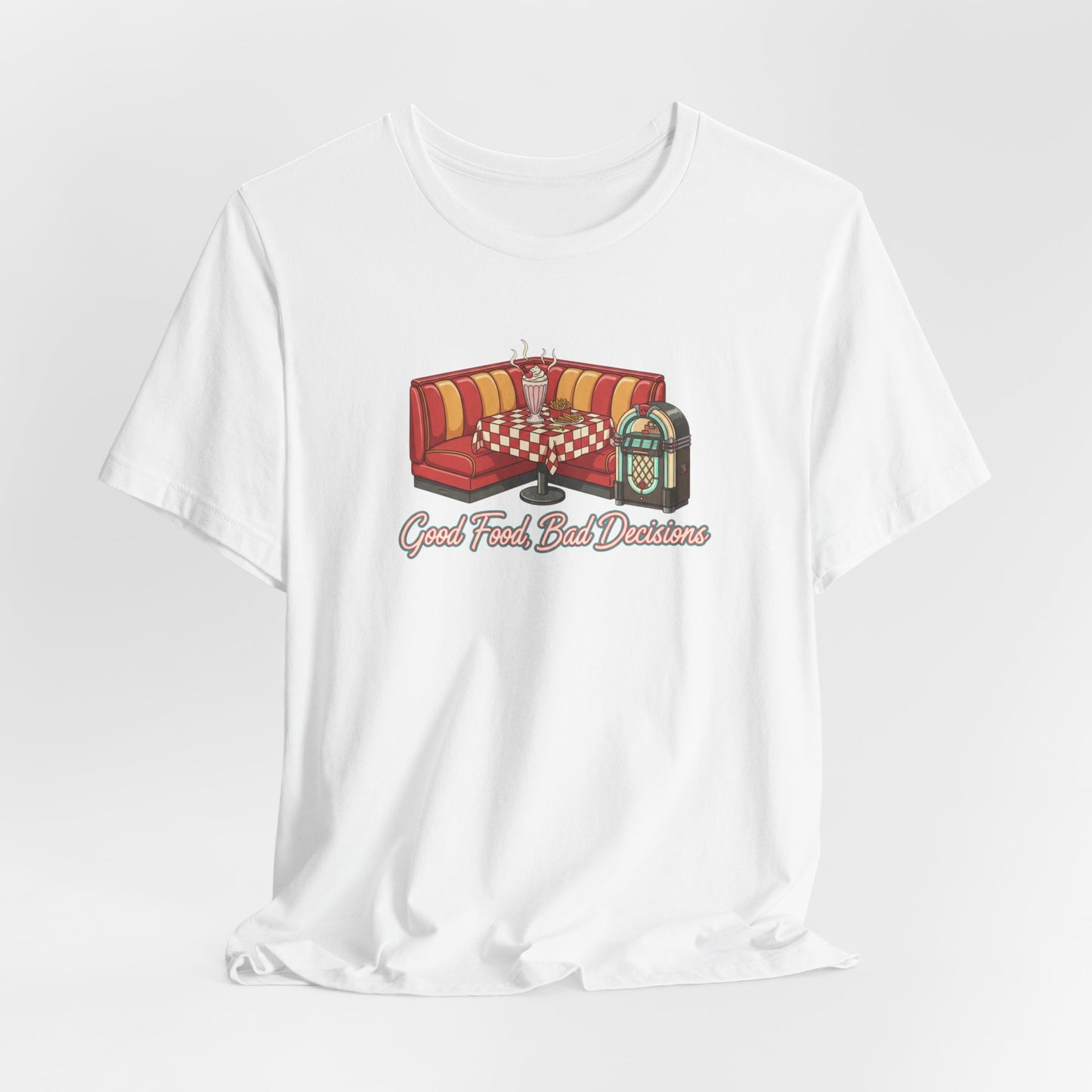 Good Food, Bad Decisions, Diner Booth & Jukebox Tee | Retro Diner Shirt, Matchbook Graphic